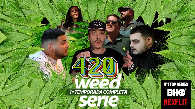 Cartel de 420: La Weedserie, con guion y dirección de Pablo Nicasso